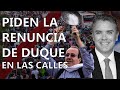 "PARA NOSOTROS IVÁN DUQUE ES UN CHISTE DE PRESIDENTE", esto grita Colombia INDIGNADA en las calles