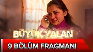Büyük Yalan 9 Bölüm Fragmani, Dede Beni Babasız Mı Bırakacaksın? Itım