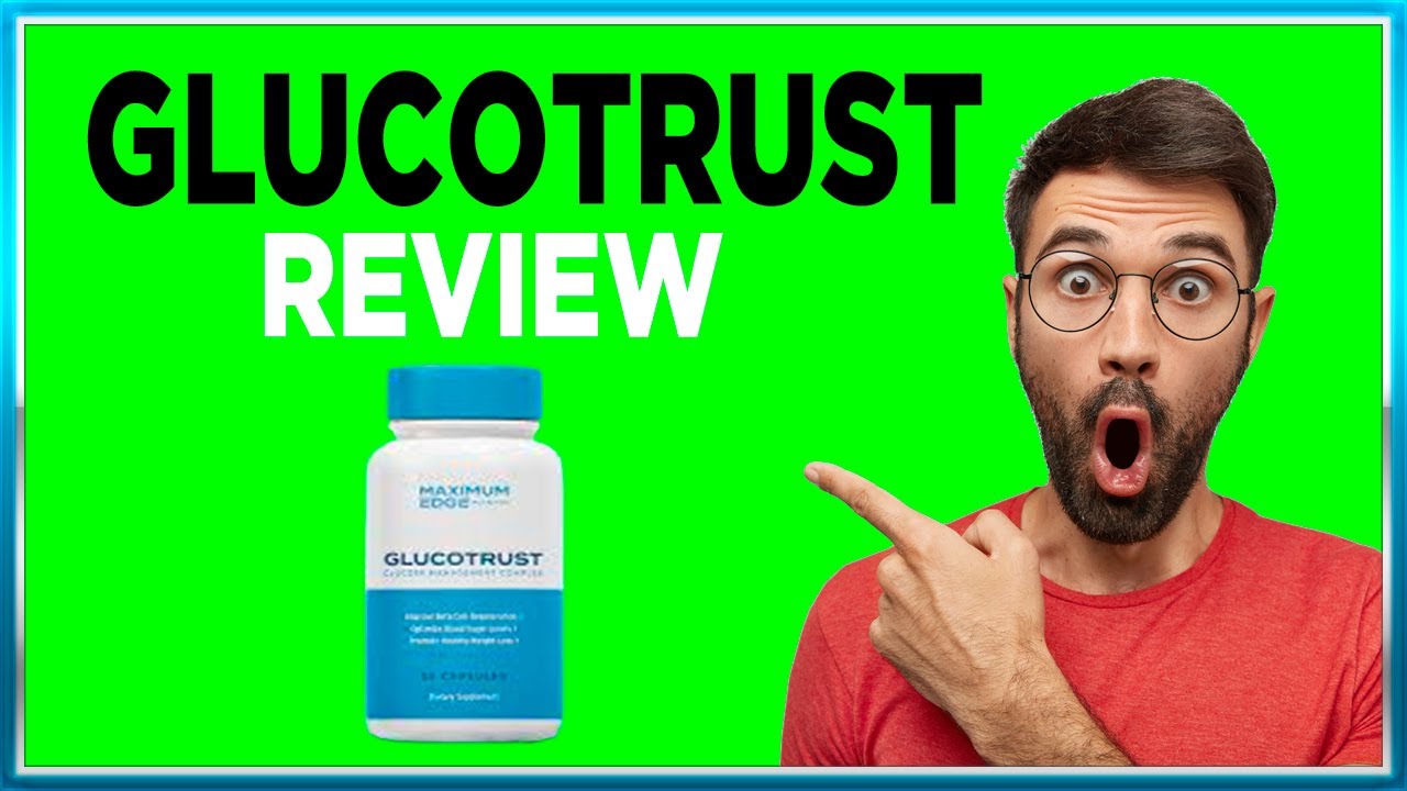 Glucotrust “GlucoTrust REVIEW | GlucoTrust, Does Glucotrust It Work? Glucotrust Side Effects!”