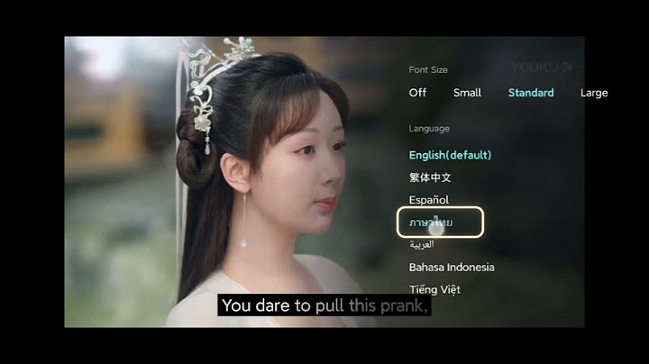 วิธีการเปิดซับไทยในแอป YOUKU International | YOUKU