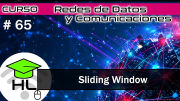 📡#65 Curso de Redes control de flujo Sliding Windows