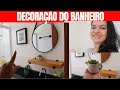 DECORAÇÃO DO BANHEIRO | armário pronto e fazendo almoço...