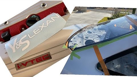 HOW TO INSTALL Y&S LEXAN WINDOWS K24 CIVIC EK