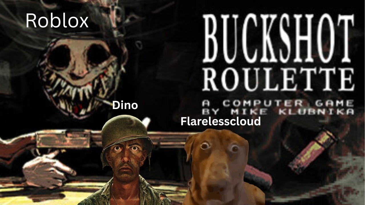 Roblox Buckshot roulette Ft Thatonedino