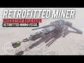 Retrofitted Miner (Modded Ship Build Guide) | #Starfield Ship Builds