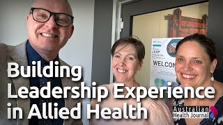 Allied Health Building Leadership Experience delivered by Tasmanian Health Service