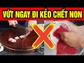 Kinh Hoàng Cả Nhà Nhâp Viện Vì 7 Món Đồ Nhà Bếp Chứa Cả Ổ Vi Khuẩn, Phá Nát Gan Thận Cực Nhanh