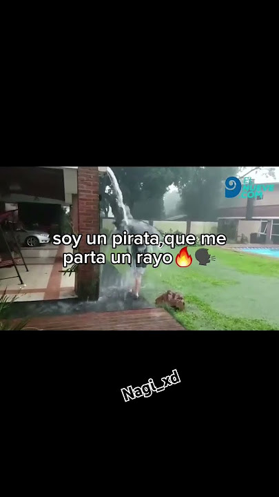 soy un pirata,q me parta un rayo🗣🔥🗣🔥