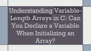 Understanding Variable-Length Arrays in C: Can You Declare a Variable When Initializing an Array?