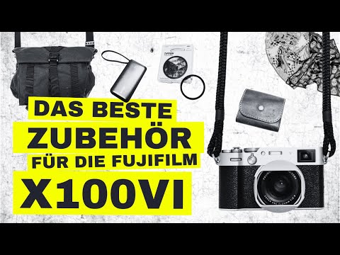 Fujifilm X100VI 📷 Diese Must-Have-Accessoires wirst du lieben ❤️