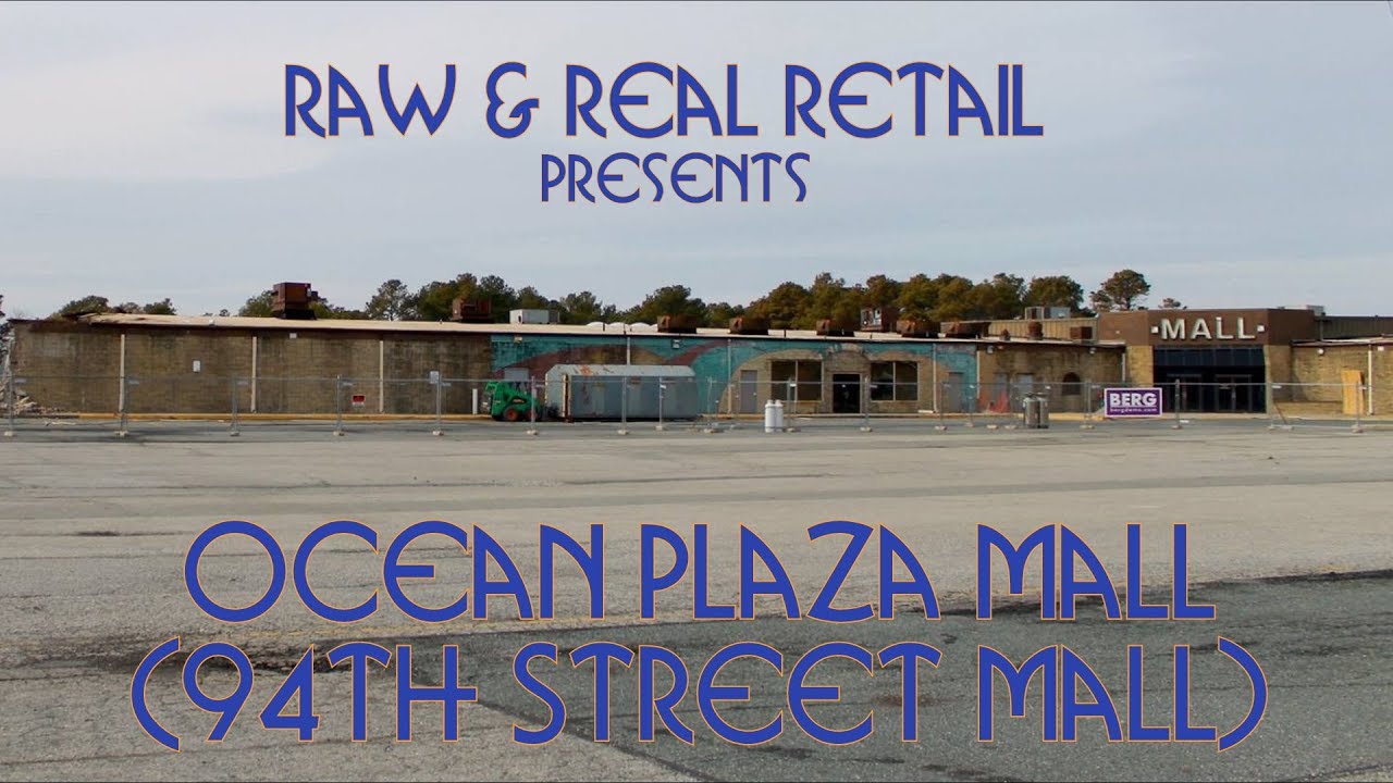 Ocean Plaza Mall 94th Street Mall Now Just A Memory Raw And Real