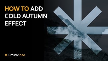 How to Add Cold Autumn effect | Luminar Neo Tutorial