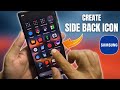 How To Create Your Own Side Back iCon On One UI 8