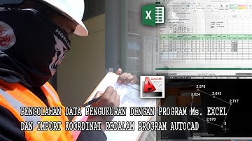 PENGOLAHAN DATA DAN IMPORT KOORDINAT DARI PENGUKURAN POLIGON TERTUTUP - Teknik Sipil_UNP
