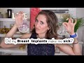 Did My Breast Implants cause my Autoimmune Disease? | BREAST IMPLANT ILLNESS