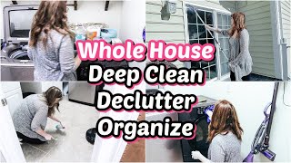 Complete Disaster Clean Declutter & Organize Whole House Clean With Me Cleaning Motivation