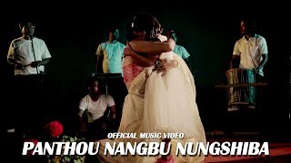 Panthou Nangbu Nungshiba - Official Music Video Release