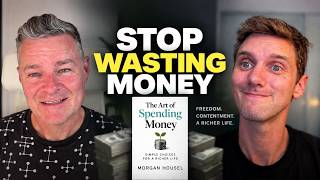 How to Spend Money Without Ruining Your Life — Morgan Housel