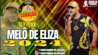 VAZOU MELÔ DE ELIZA | SLY FOXX 2024