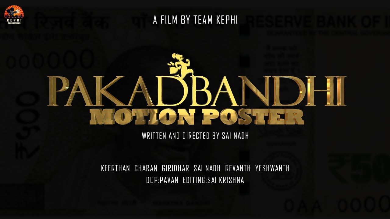 PAKADBANDHI MOTION POSTER || KEPHI PRODUCTIONS || Telugu Short Film 2023
