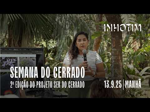 Aula com Flávia Santos Faria | Semana do Cerrado 2025 no Inhotim