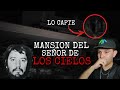 EL SEÑOR DE LOS CIELOS/MANSION ABANDONADA/CAPTE UN ESPÍRITU