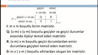 Yöneylem Araştırması 2 - Ders 10 - Markov Zincirleri - Emici/Yutucu Zincirler