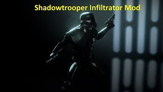 Shadowtrooper Infiltrator Mod | Star Wars Battlefront 2