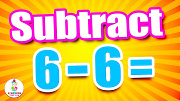 SUBTRACTION by 6 | Basic Subtraction for Kids (with Learning Time Fun Math)