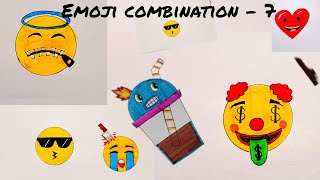 Emoji Combination 7 ...