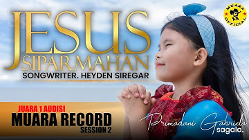 Jesus Siparmahan || Primadani Sagala || Cipt: Heyden Siregar