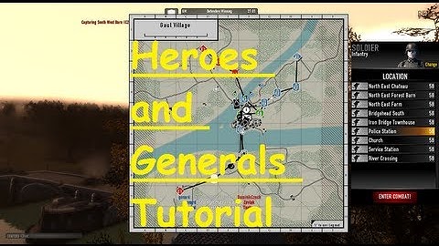 Heroes and Generals Tutorial and Training