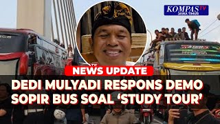 Download Lagu Dedi Mulyadi Respons Demo Sopir Bus Pariwisata soal Larangan Study Tour MP3 Download Lagu Dedi Mulyadi Respons Demo Sopir Bus Pariwisata soal Larangan Study Tour MP3
