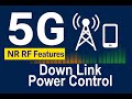 How 5G Downlink Power Control Really Works | NR RF Features Ep 6.5