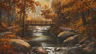 Tranquil Autumn Bridge Over the Stream Painting - Fall TV Art Screensaver - Nature Desktop Wallpaper