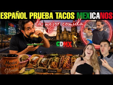 SPANISH GUY TRIES EVERY MEXICAN TACO DURING THE WORLD CUP AND SAYS THIS