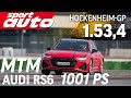 MTM Audi RS6 1001 PS | Hot Lap Hockenheim-GP | sport auto