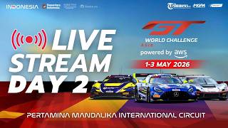 🔴LIVE: GT World Challenge Asia powered by AWS | Mandalika Festival of Speed Round 1 – Day 2 (2026)