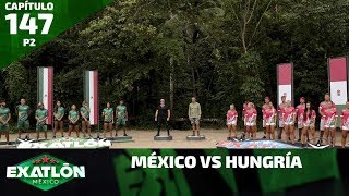 México se impone ante la selección de Hungría. | Capítulo 147, parte 2 | Exatlón México