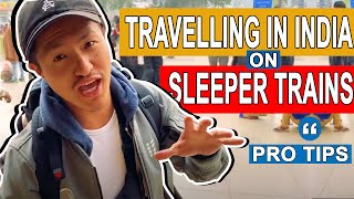 Extreme Conditions: Travelling in India on Sleeper Trains