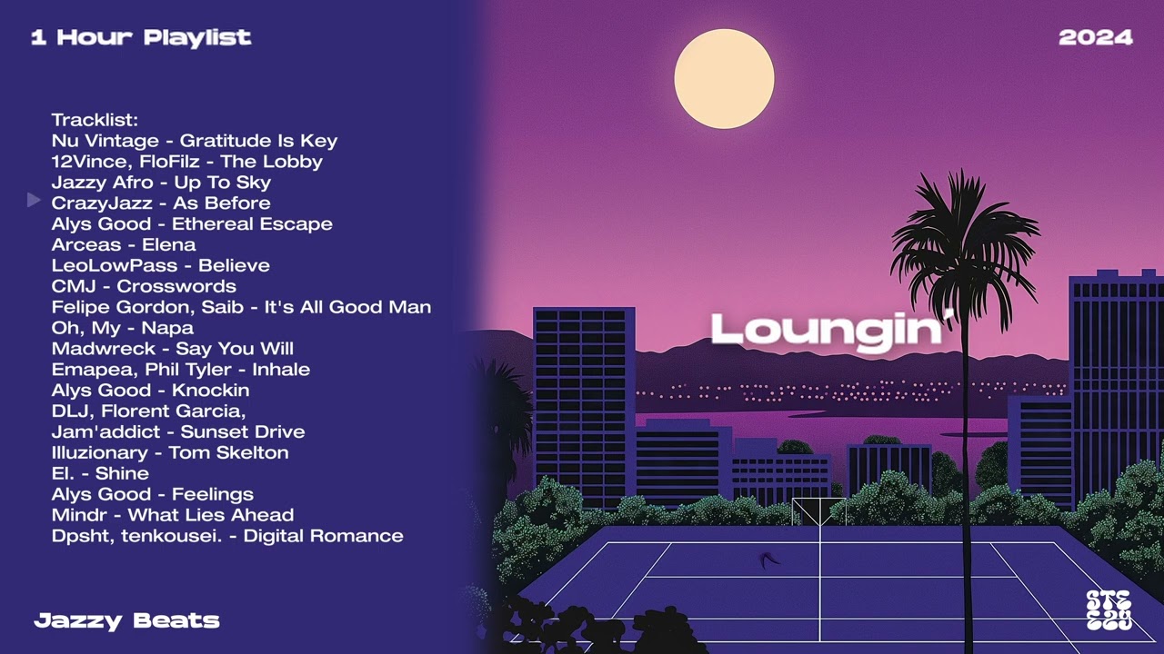 Loungin' | Jazzy Beats | 1 Hour Playlist - YouTube