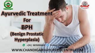 Benign Prostatic Hyperplasia | Herbal | Ayurvedic Treatment