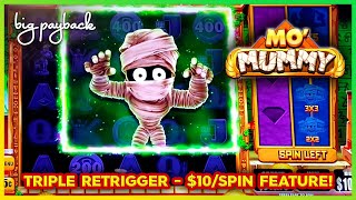 $10/Spin → TRIPLE RETRIGGER on Mo' Mummy Slots  ALL BONUS FEATURES!