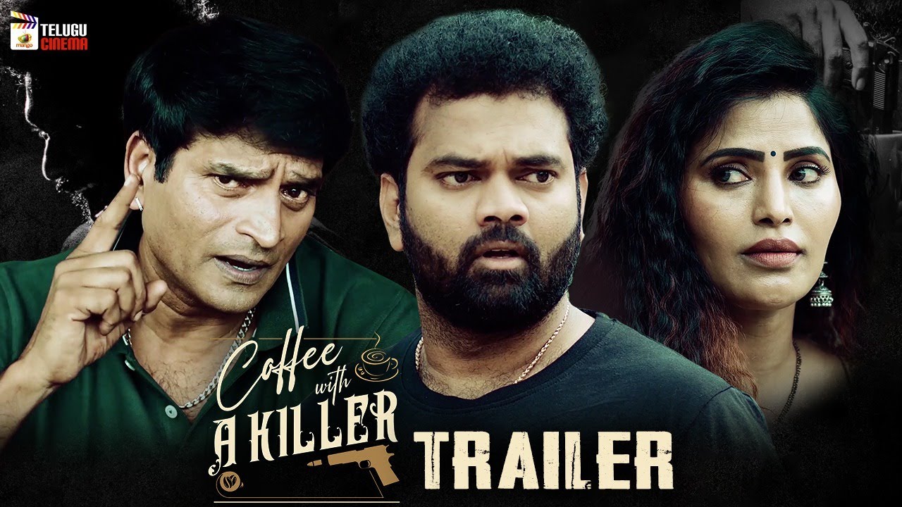 Coffee With a Killer Telugu Movie Trailer 4K | Ravi Babu | Srinivas Reddy | Ram Prasad | RP Patnaik