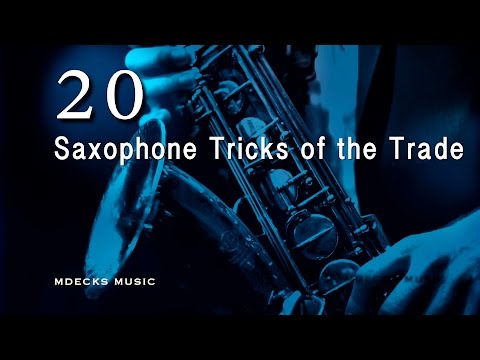 best-saxophone-tips-&-tricks-app-for-ios.-20-saxophone-tricks-of-the-trade.
