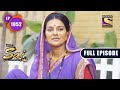 Recovery | Mere Sai - Ep 1052 | Full Episode | 21 January 2022