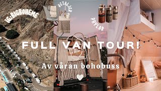 FULL VAN TOUR! | Vår egenbyggda bohobuss ♡