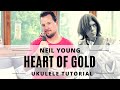 Heart of Gold | Neil Young | Ukulele Tutorial