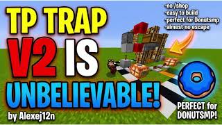 TP TRAP V2! for DONUTSMP!!
