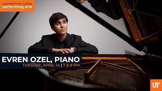 Ufpa Presents Evren Ozel, Piano - Squitieri Studio Theatre - 414